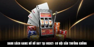 danh sách game nổ hũ hay