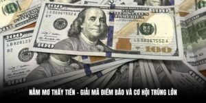 nằm mơ thấy tiền