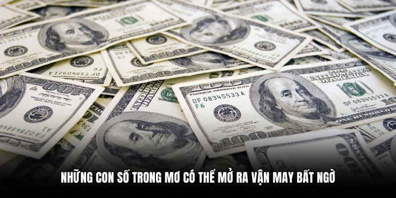 Những con số trong mơ có thể mở ra vận may bất ngờ